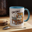 Office Mug - I'm Ok