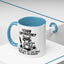 Humor Mug - Your Opinion