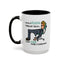 Humor Mug - I Have a Vision Problem