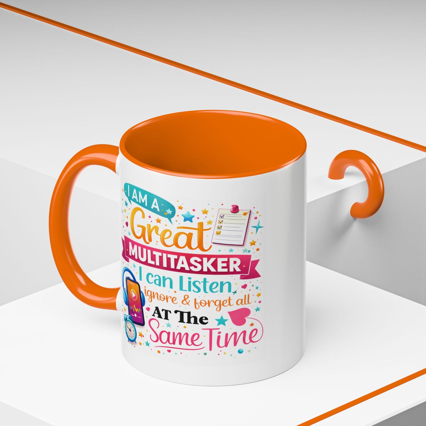 Humor Mug - I Am a Great Multitasker