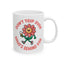 Motivation Mug - Don't Trip Over What's Behind You