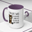 Animal Mug - I Thought I Was In A Bad Mood