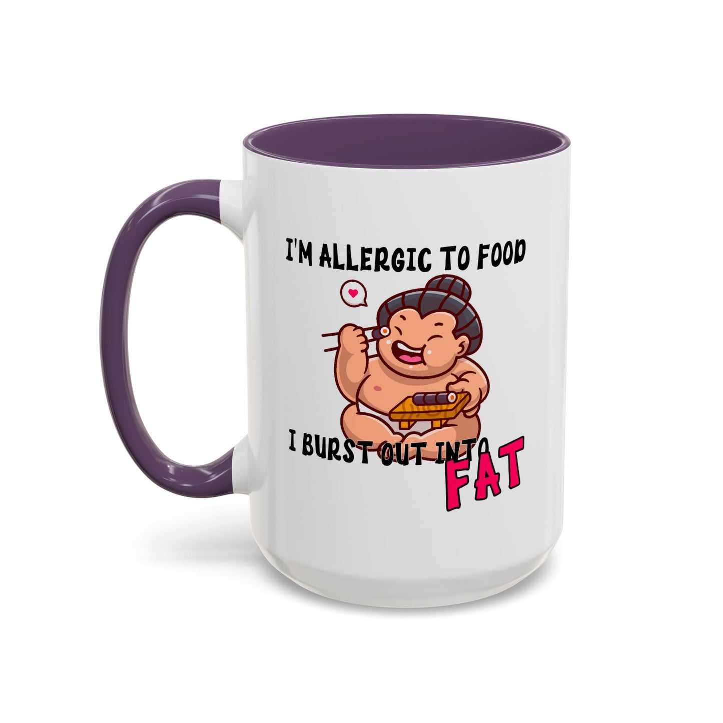 Humor Mug - I'm Allergic to Food