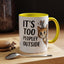Animal Mug - It's Too Peopley Outside