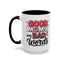 Humor Mug - Good Moms Say Bad Words
