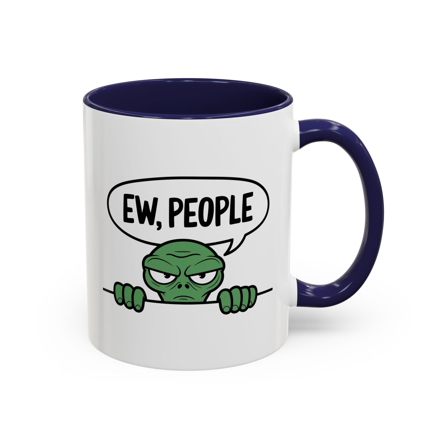 Alien Mug - Ew People