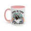 Humor Mug - Hang in There It Gets Worse