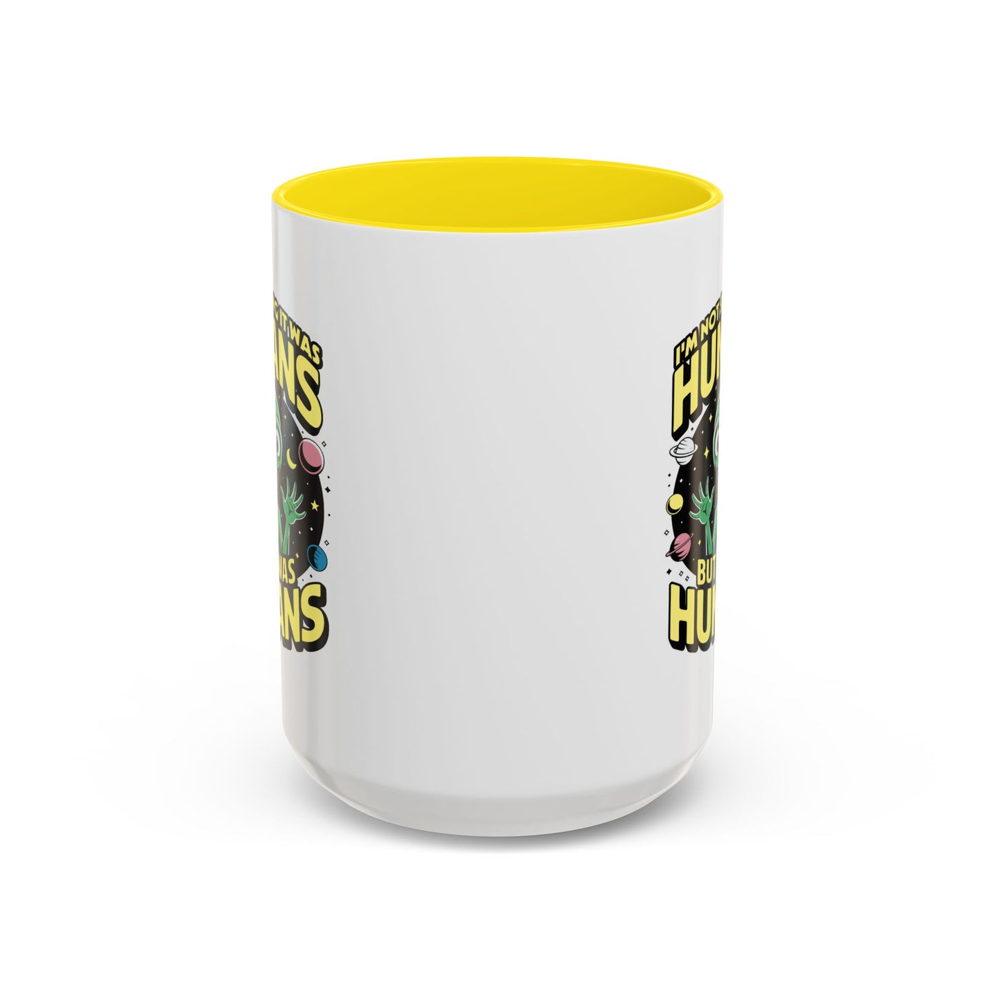 Alien Mug - I'm Not Saying