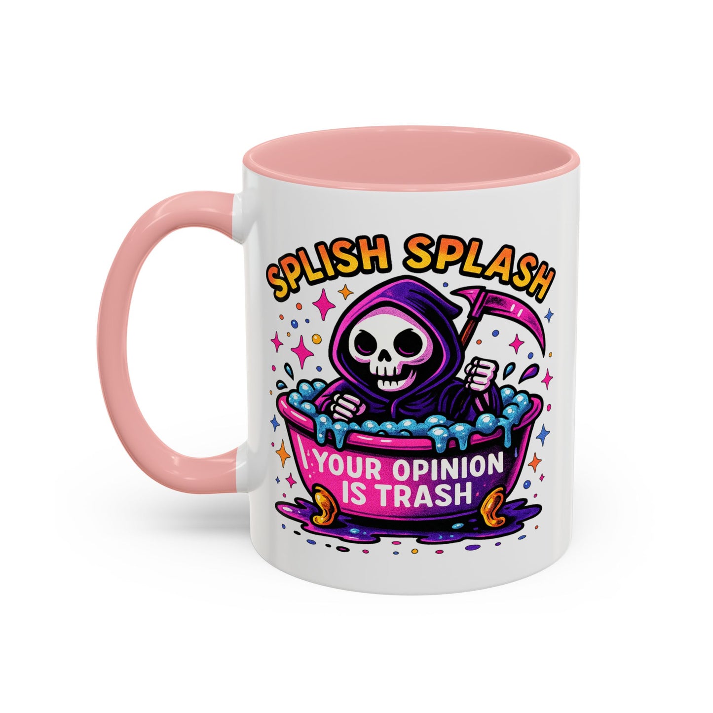 Humor Mug - Splish Splash Your Opinion is Trash