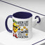Humor Mug - When Life Gives You Lemons