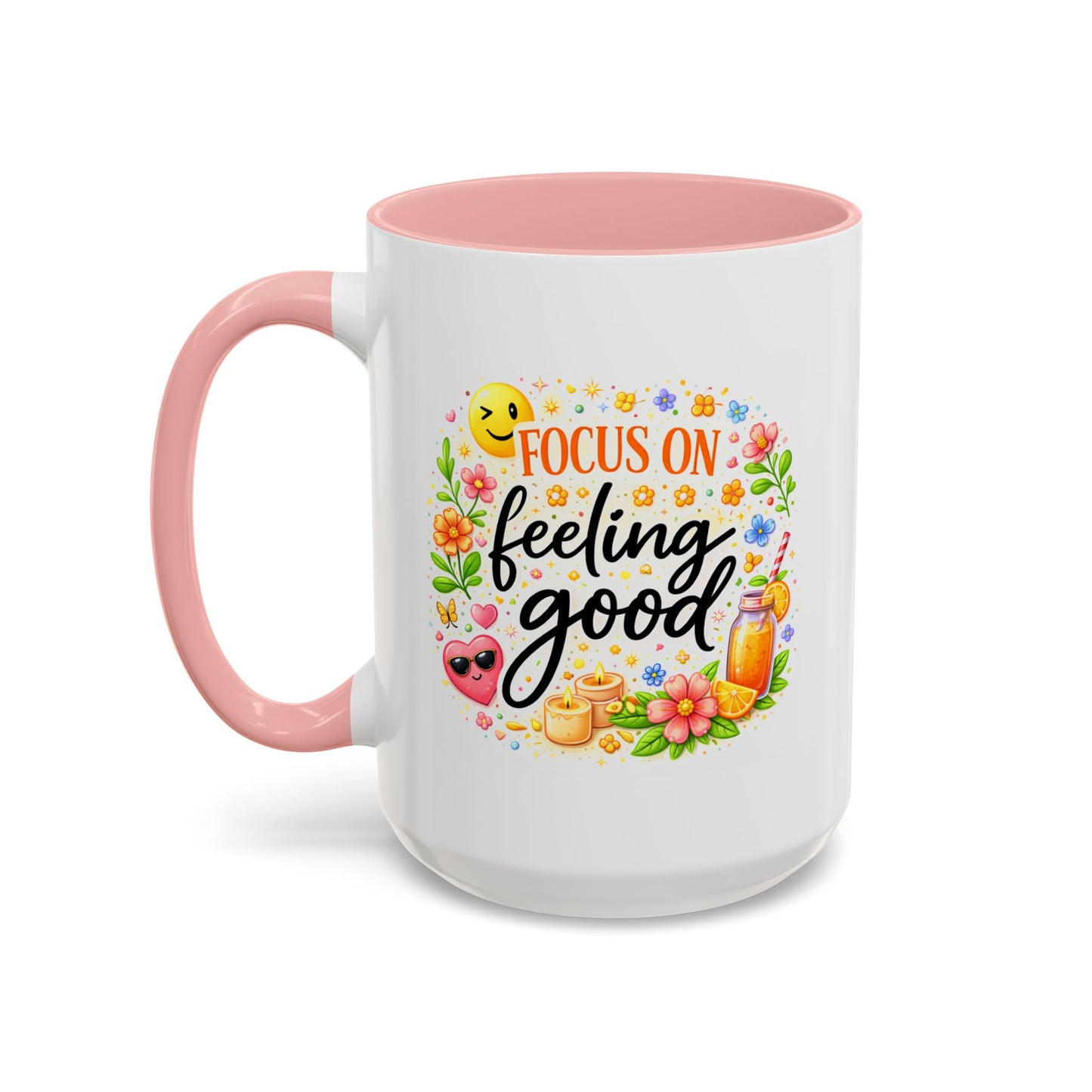 Wellness Mug - Focus On Feeling Good