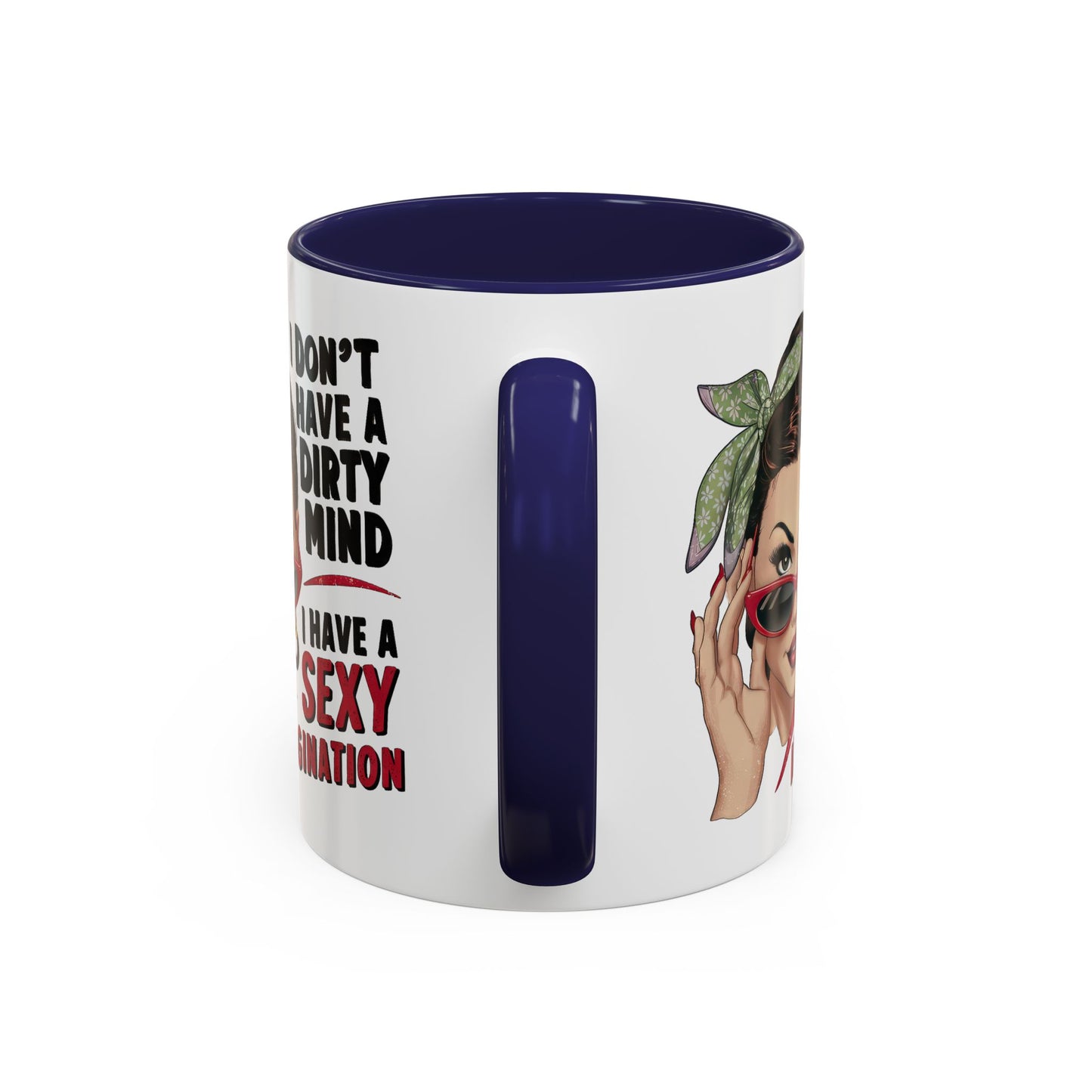 Adult Mug - I Don't Have a Dirty Mind