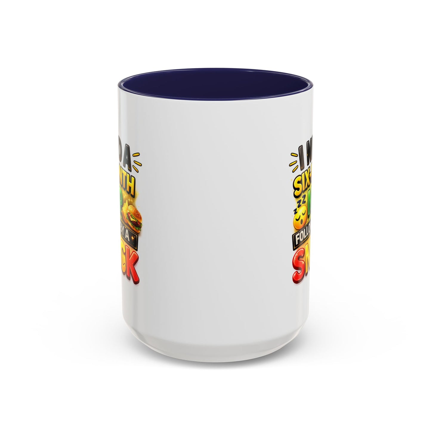 Humor Mug - I Need a Six Month Nap