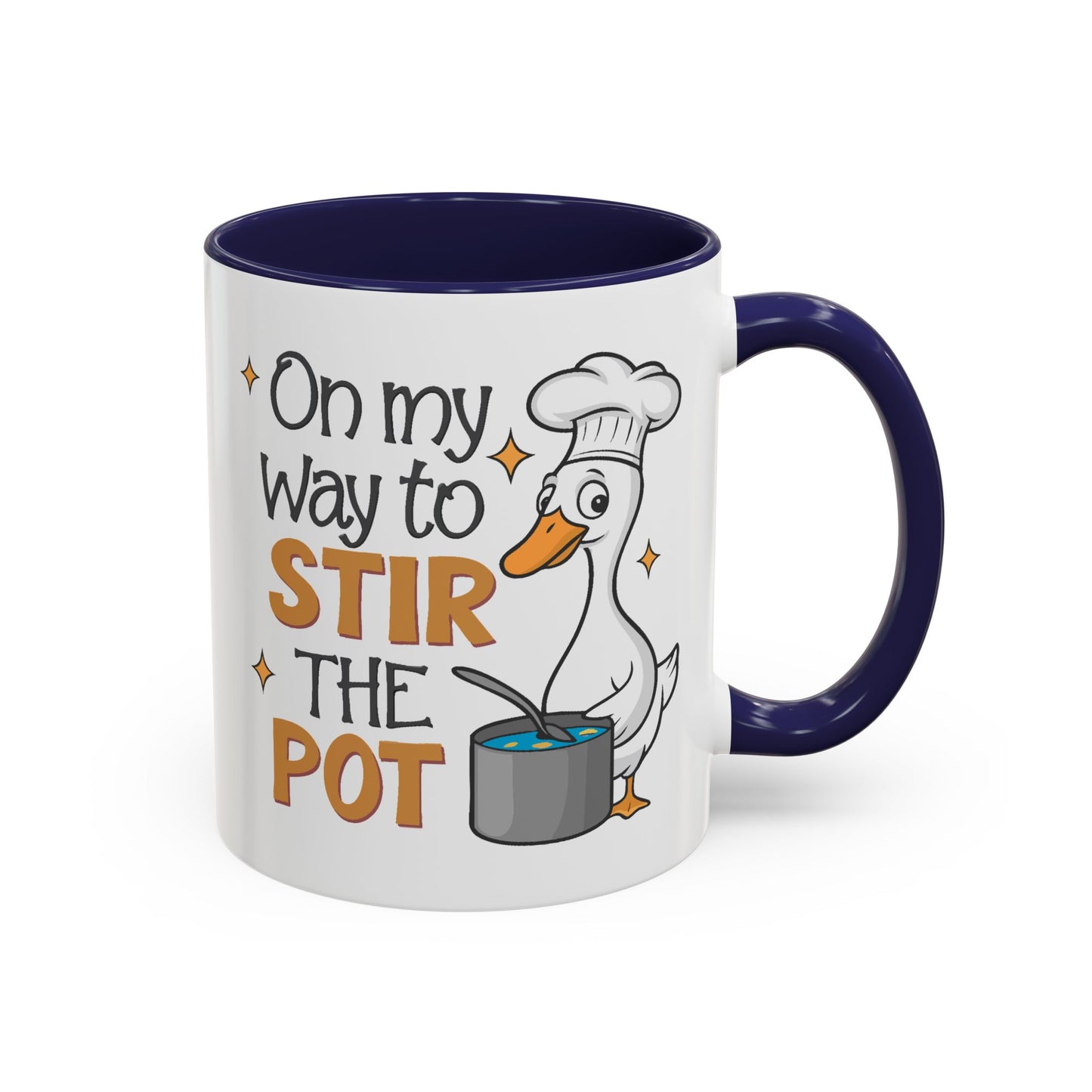Humor Mug - On My Way To Stir