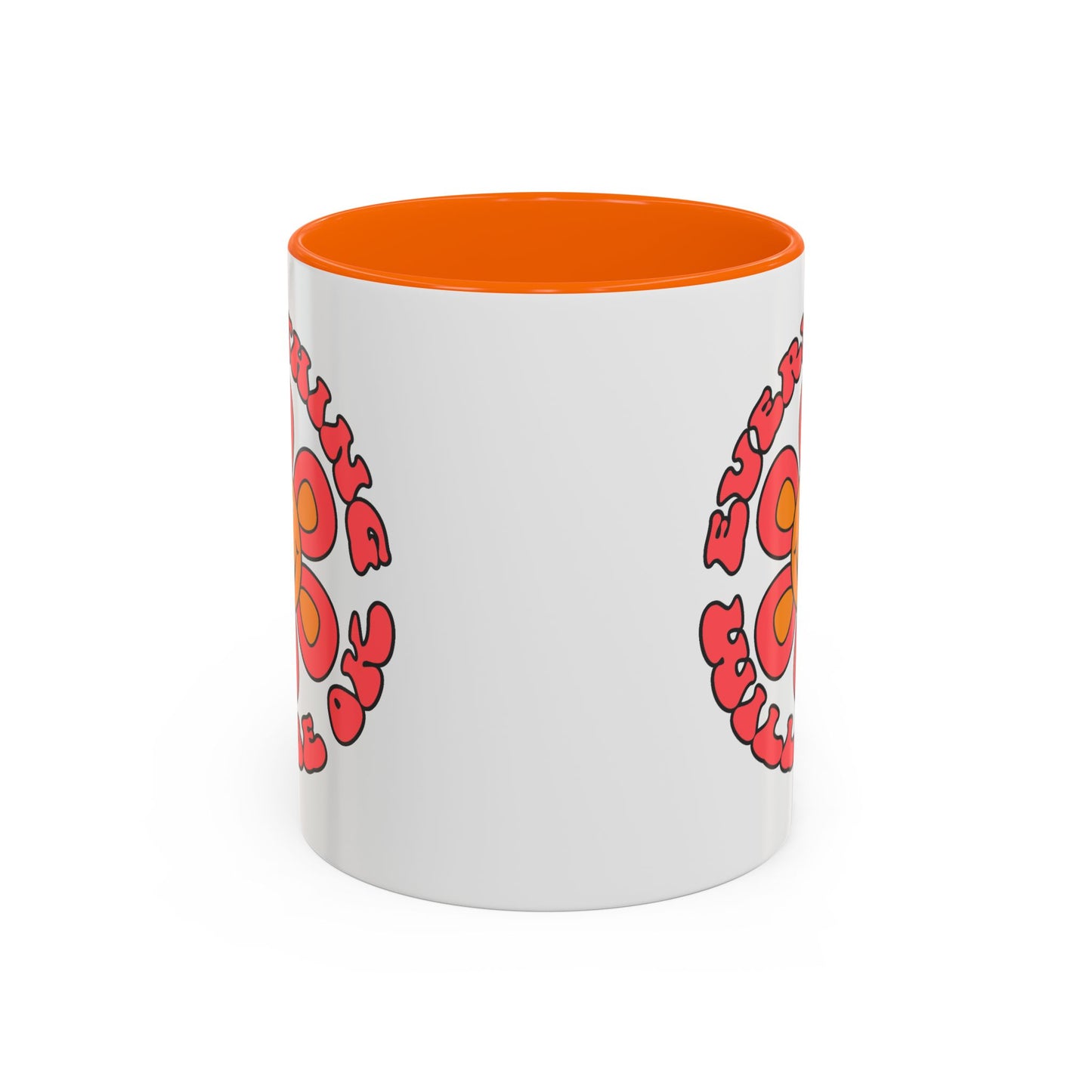 Wellness Mug - Everything Will Be Ok Flower