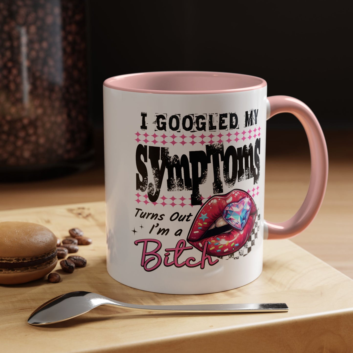 Humor Mug - I Googled My Symptoms