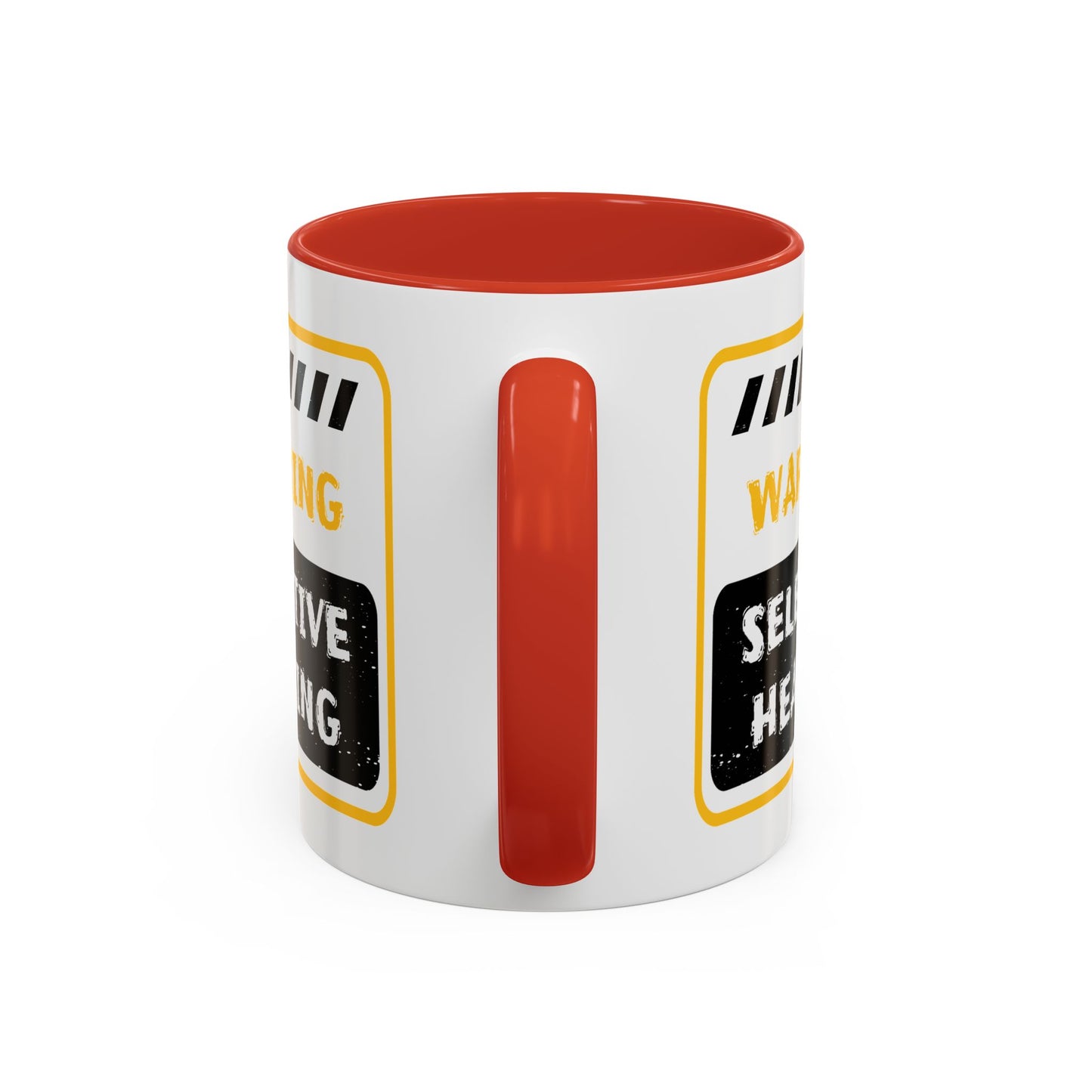 Humor Mug - Warning Selective Hearing