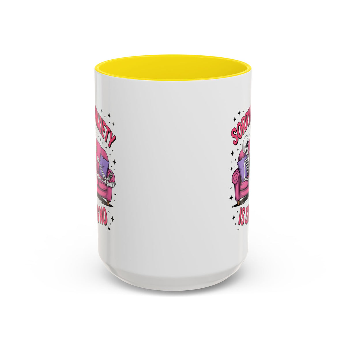 Humor Mug - Sorry My Anxiety
