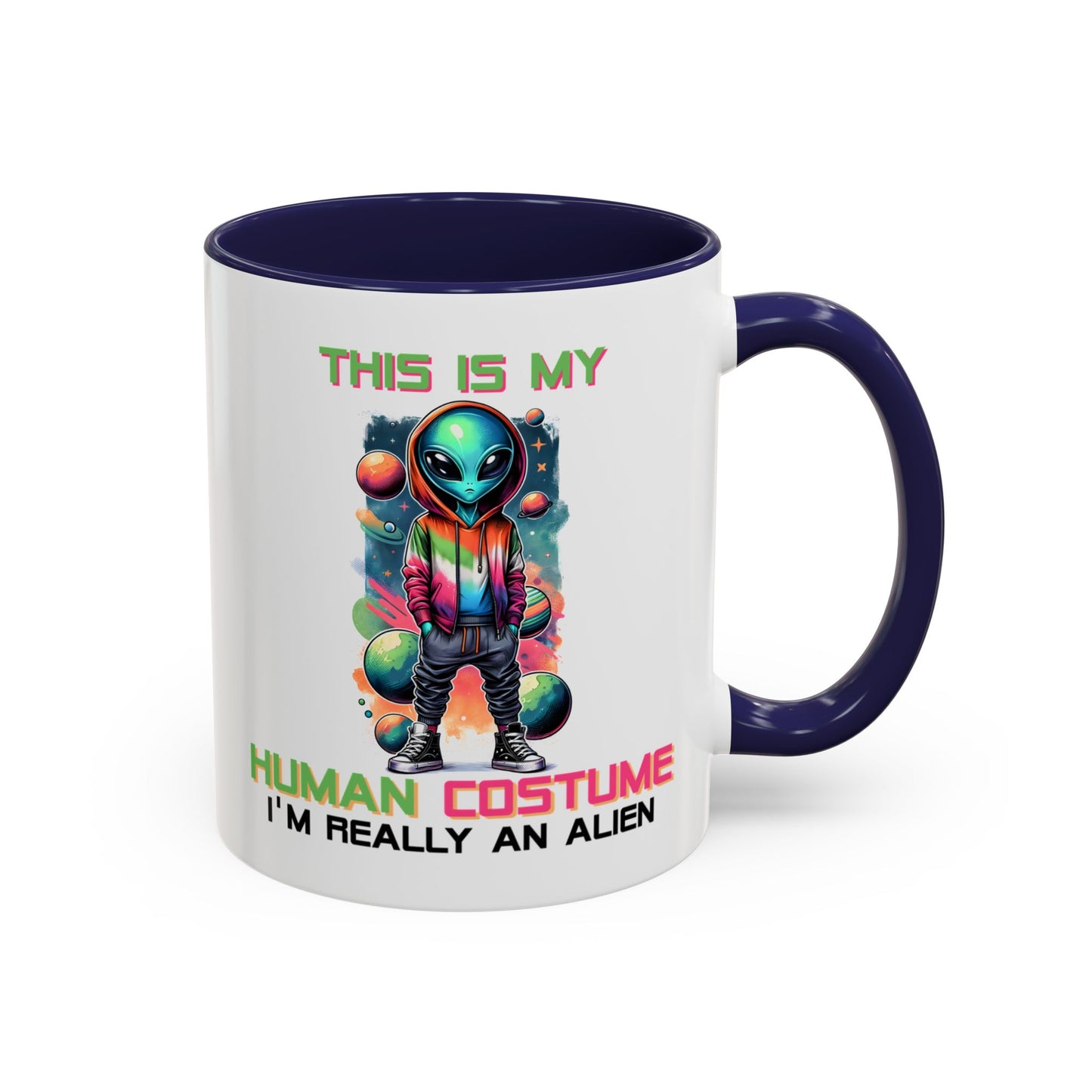 Alien Mug - This Is My Human Costume