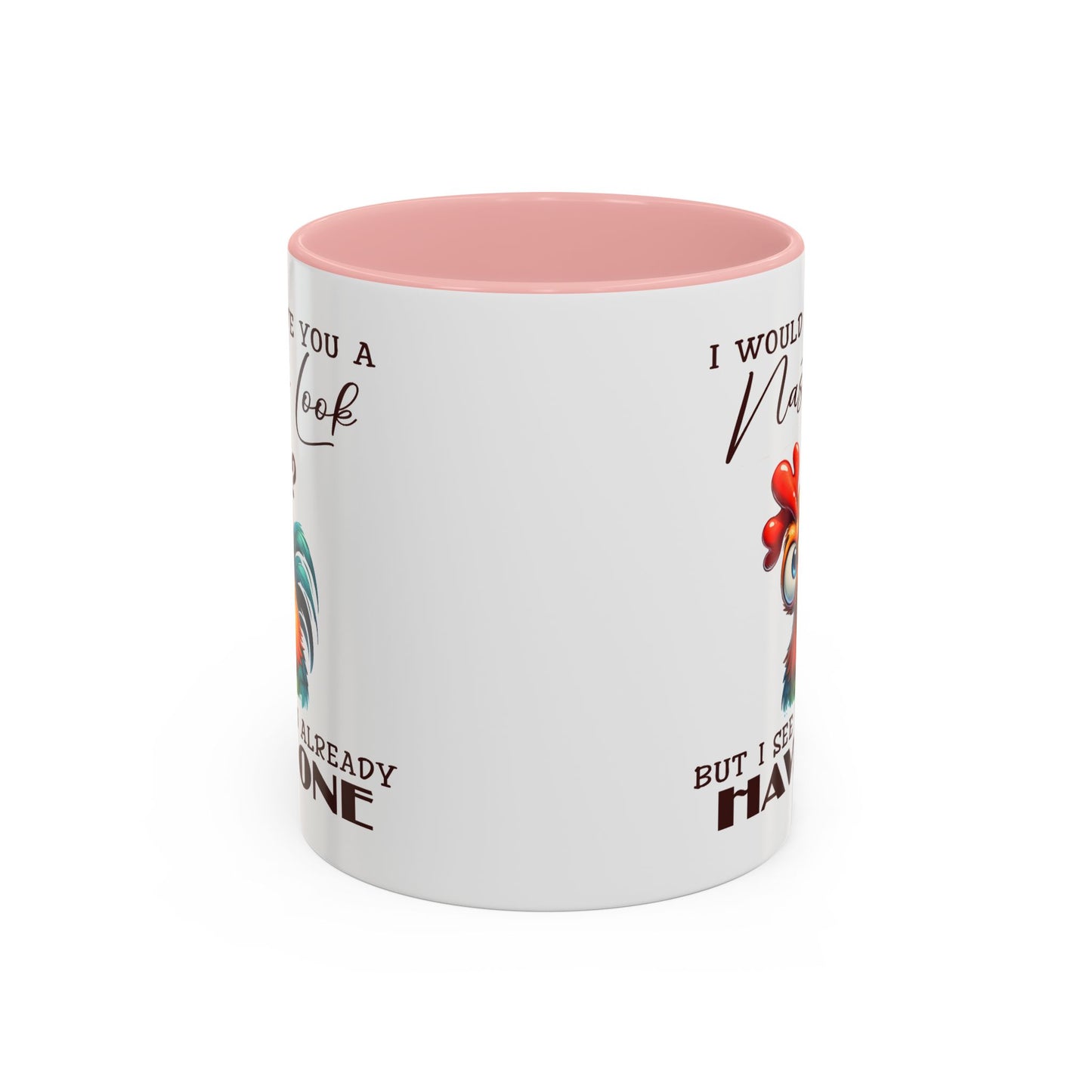 Adult Mug - I Would Give You a Nasty Look