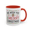 Christmas Mug - We Wish You a Merry Christmas Blue Green & Red Text