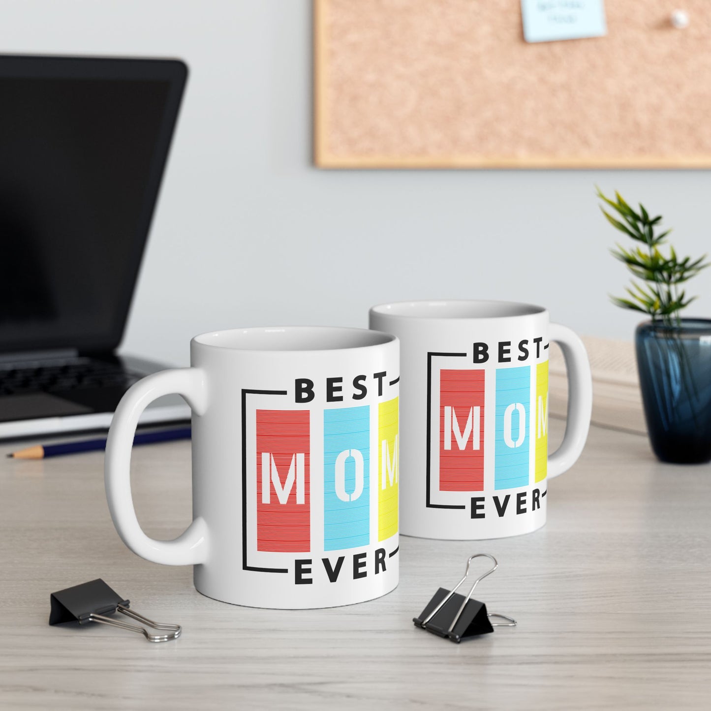 Mother's Day Mug - Best Mom Ever Sign