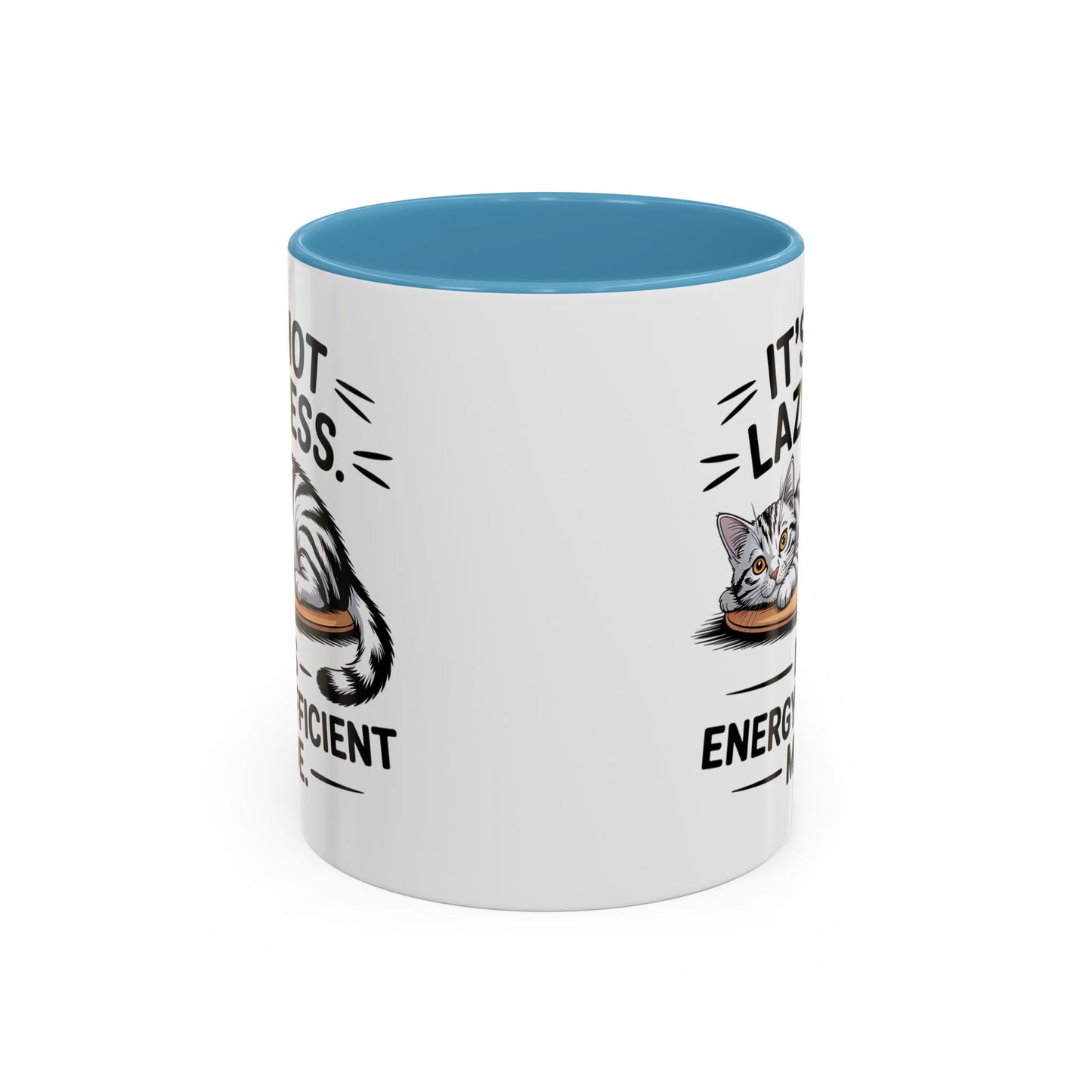 Animal Mug - It's Not Laziness