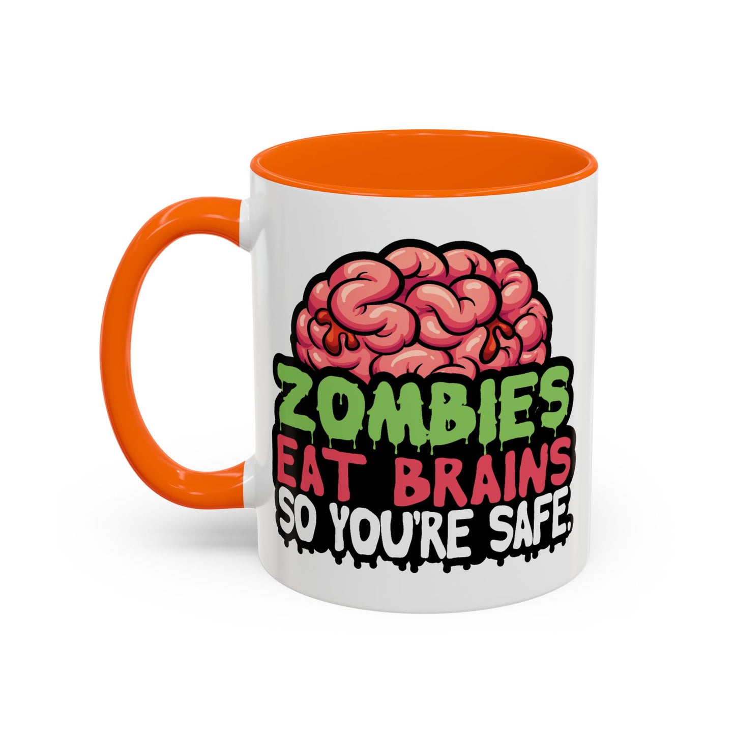 Humor Mug - Zombies Eat Brains