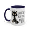 Humor Mug - Living That Nine Lives