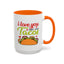 Anniversary Mug - I Love You More Than Tacos