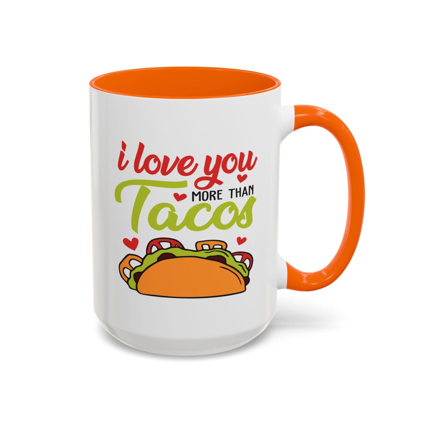 Anniversary Mug - I Love You More Than Tacos