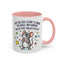 Office Mug - Have you Ever