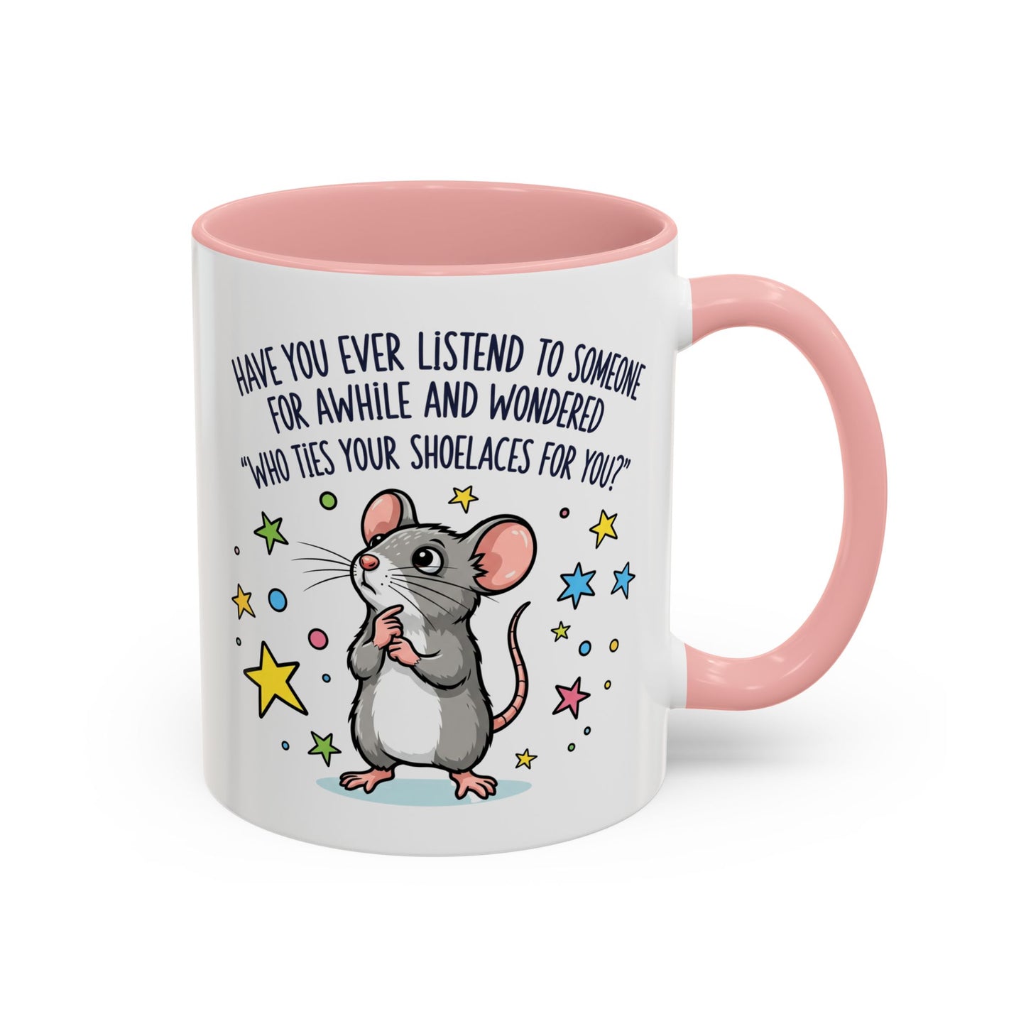 Office Mug - Have you Ever