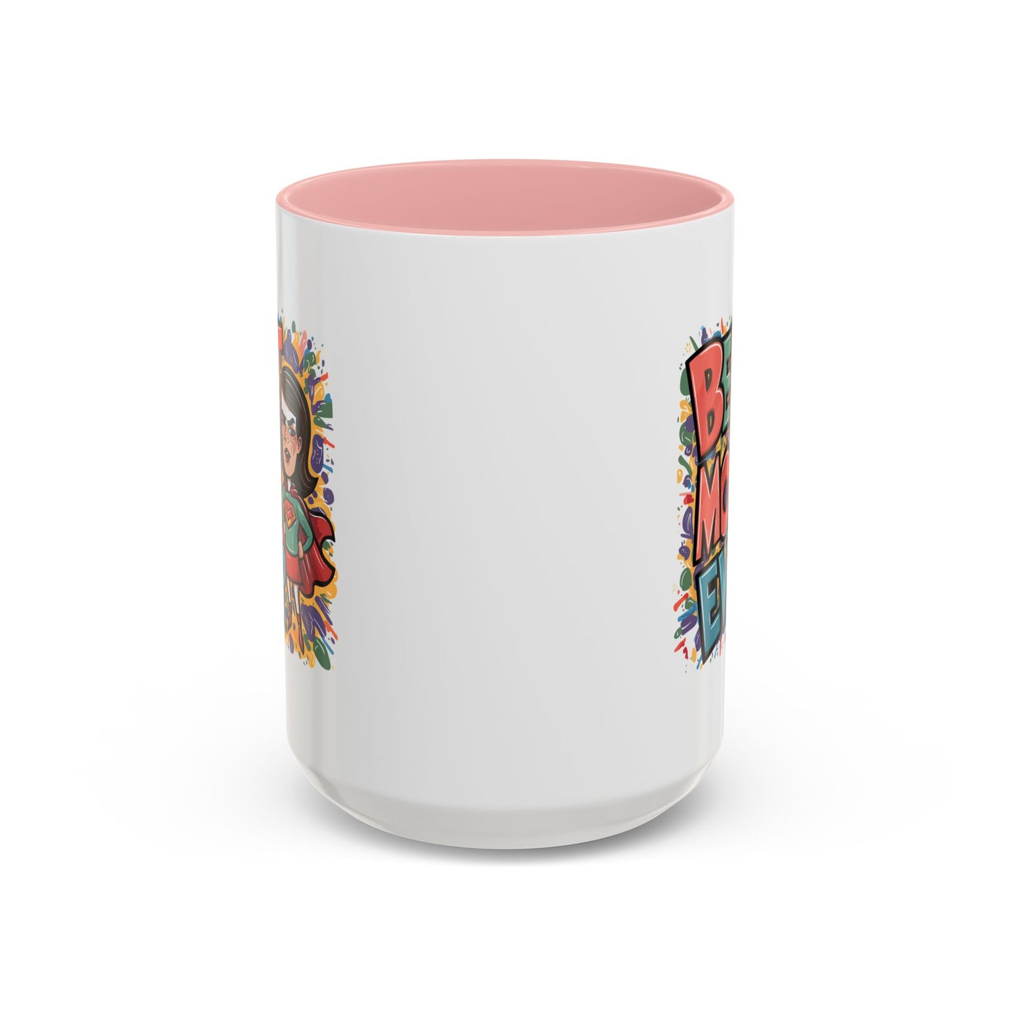 Mother's Day Mug - Best Mom Ever Super