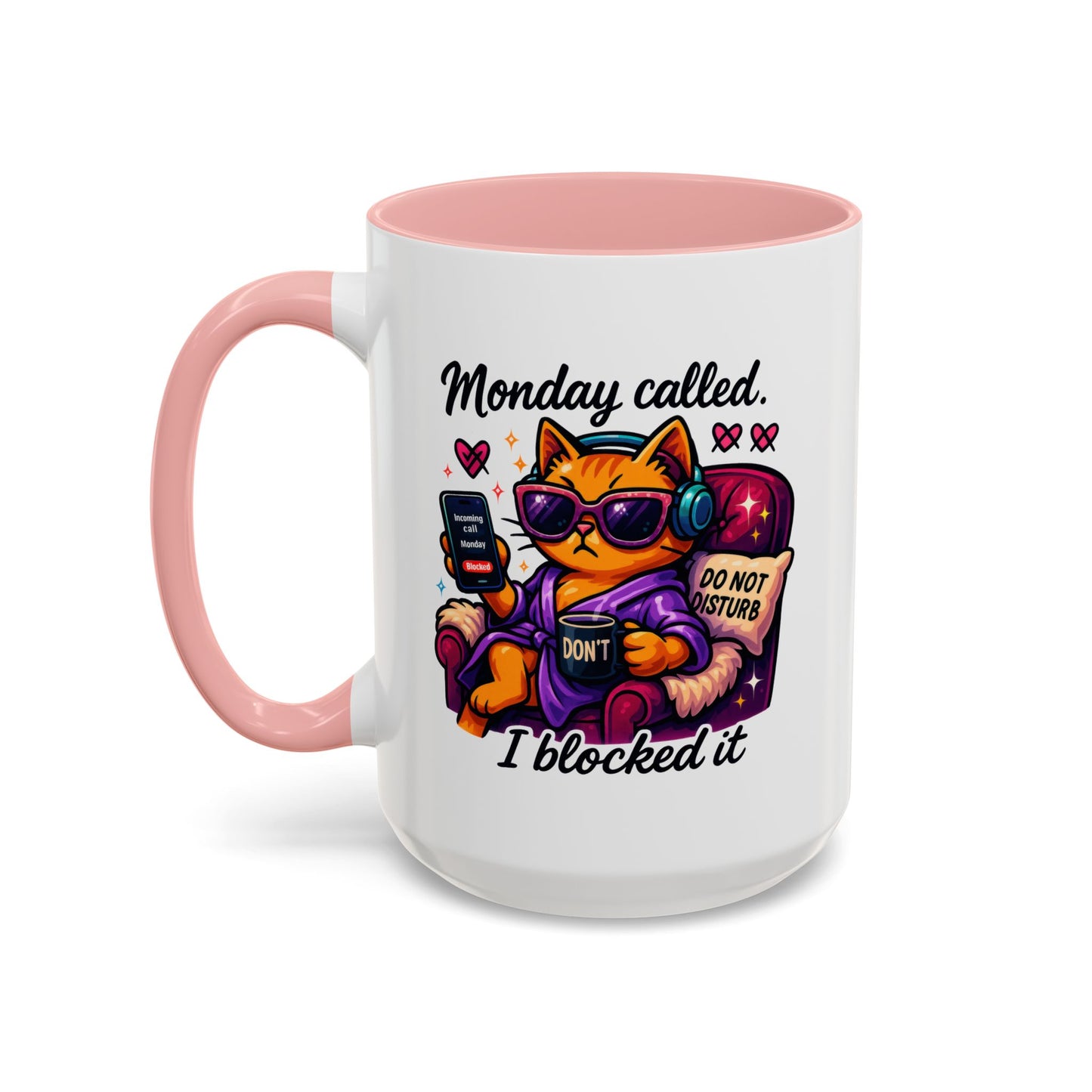 Office Mug - Monday Called