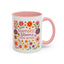Motivation Mug - Happiness Blooms From Within