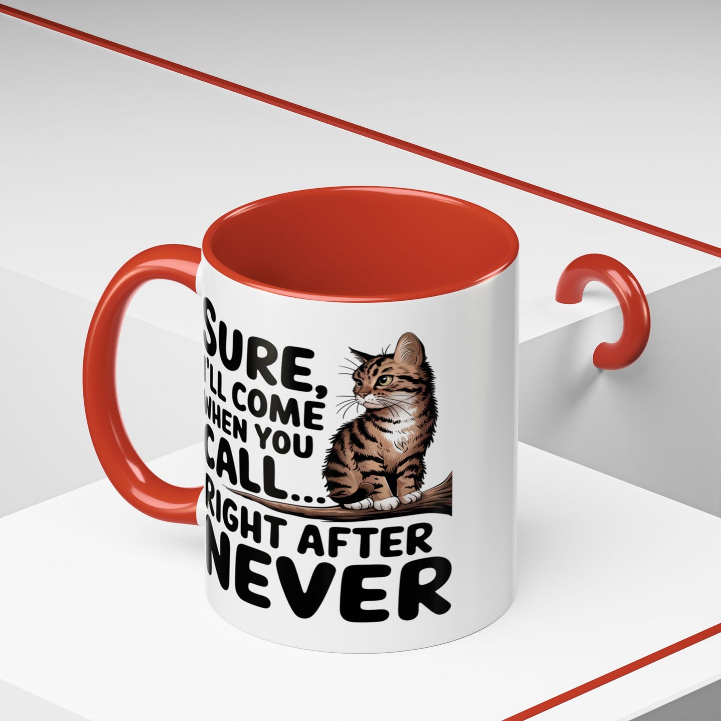 Animal Mug - Sure I'll Come When You Call
