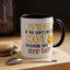 Humor Mug - It's Ok If You Don't Like Me