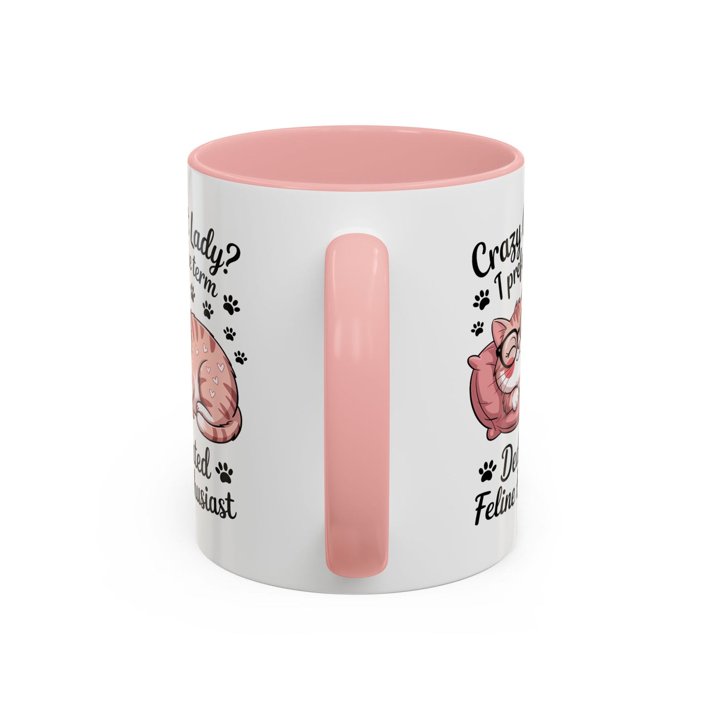 Humor Mug - Crazy Cat Lady?
