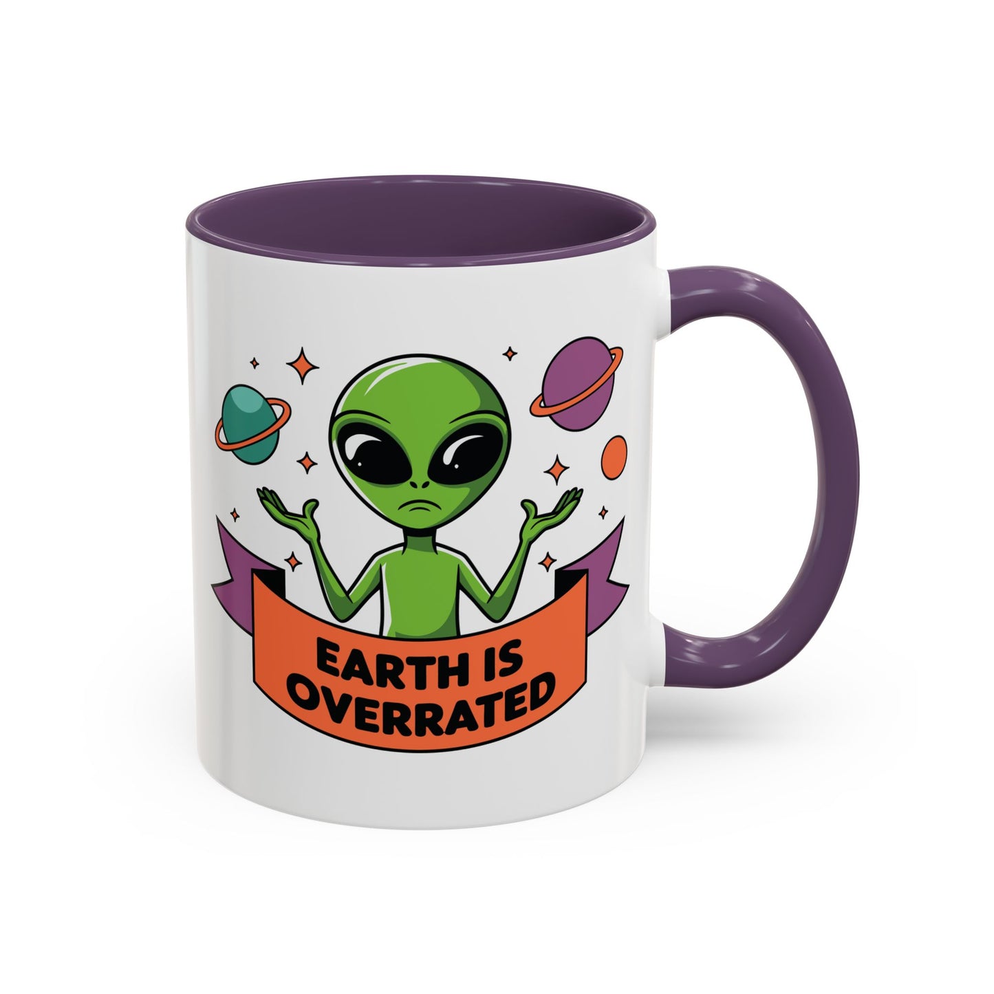 Alien Mug - Earth Is Overrated