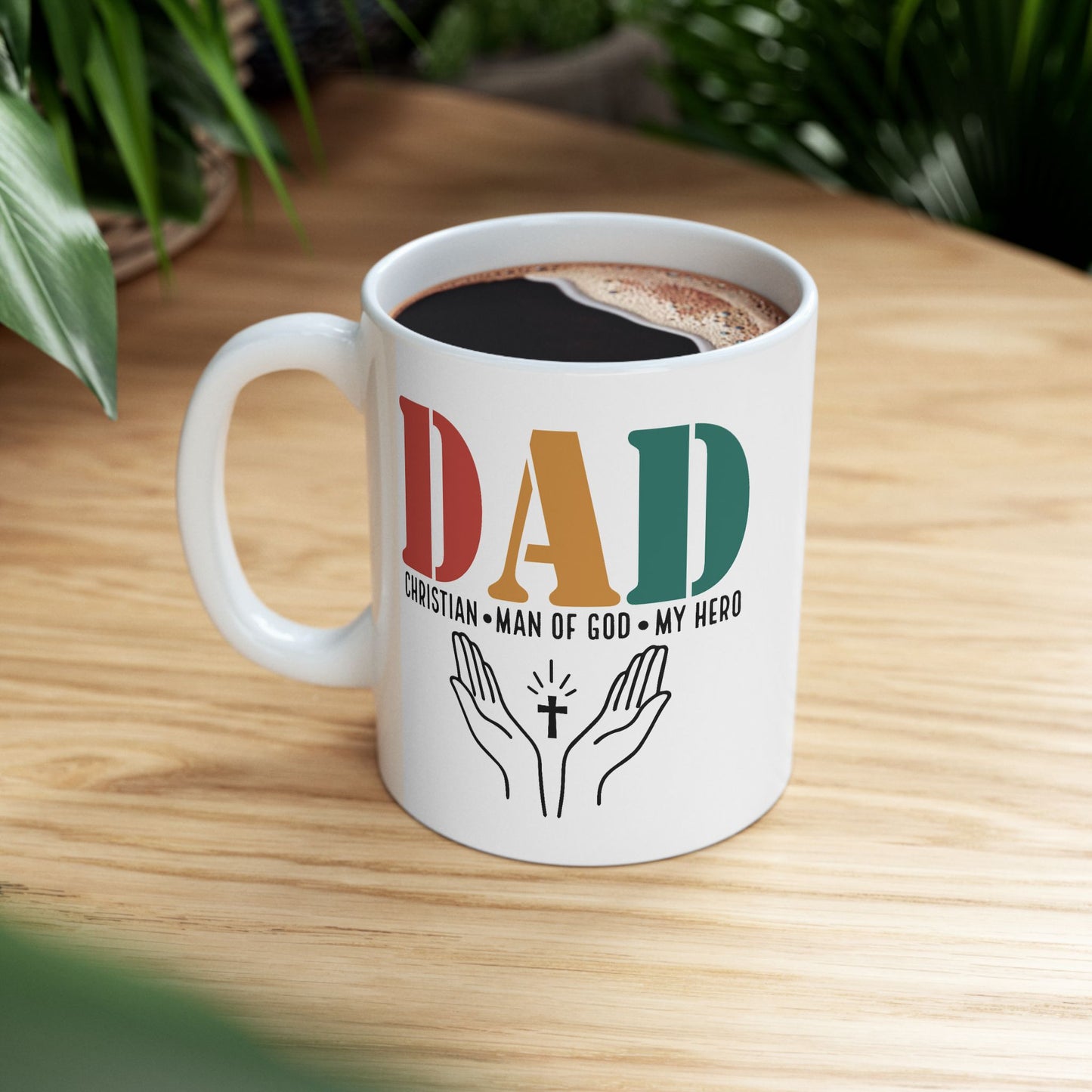 Father's Day Mug - Dad Man Of God
