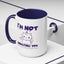 Humor Mug - I'm Not Insulting You