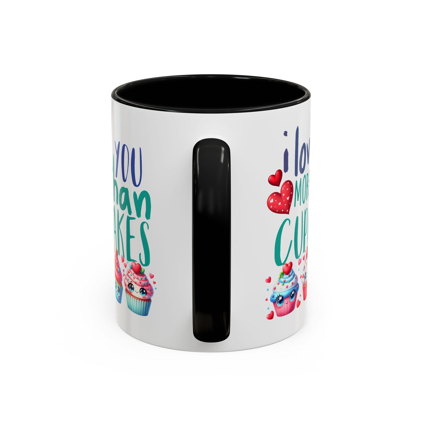 Anniversary Mug - I Love You More Than Cupcakes