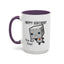 Birthday Mug - You Bot This