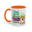 Humor Mug - I Feel Like I'm Already Tired Tomorrow