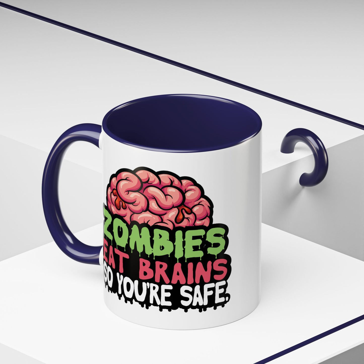 Humor Mug - Zombies Eat Brains
