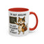 Animal Mug - I'm Not Arguing