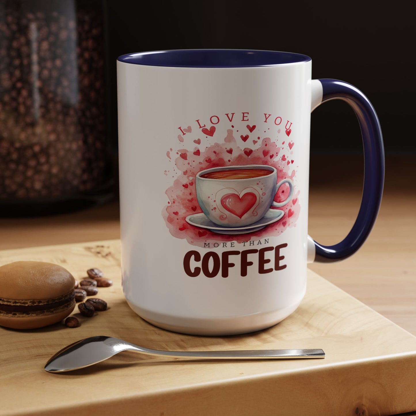 Anniversary Mug - I Love You More Than Coffee