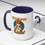 Humor Mug - Life Is Too Short