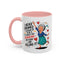 Humor Mug - I Never Dreamed I'd Grow Up